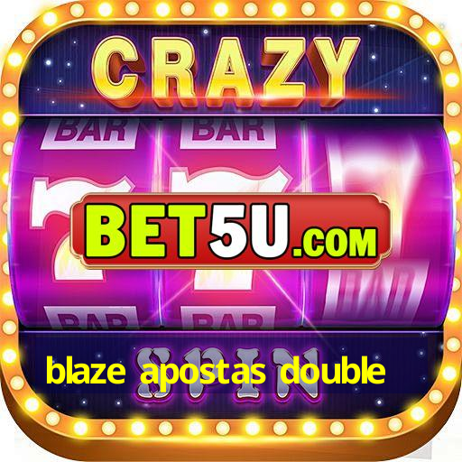 blaze apostas double