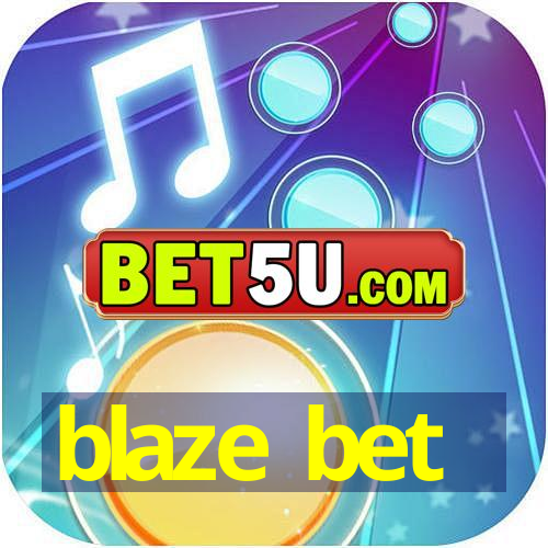 blaze bet