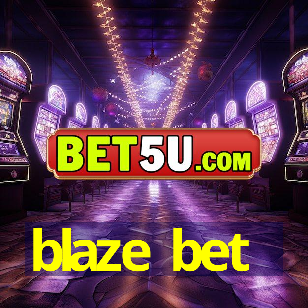 blaze bet