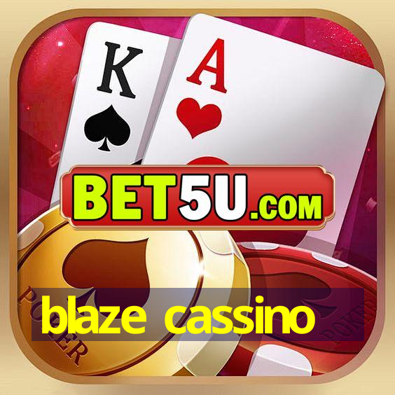 blaze cassino