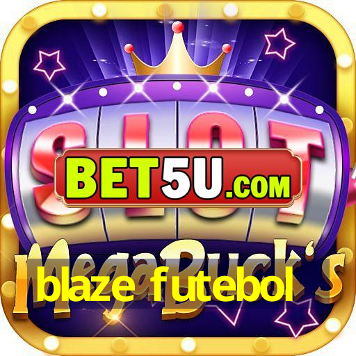 blaze futebol