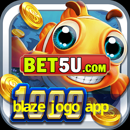 blaze jogo app