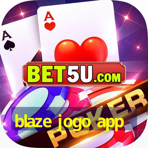 blaze jogo app