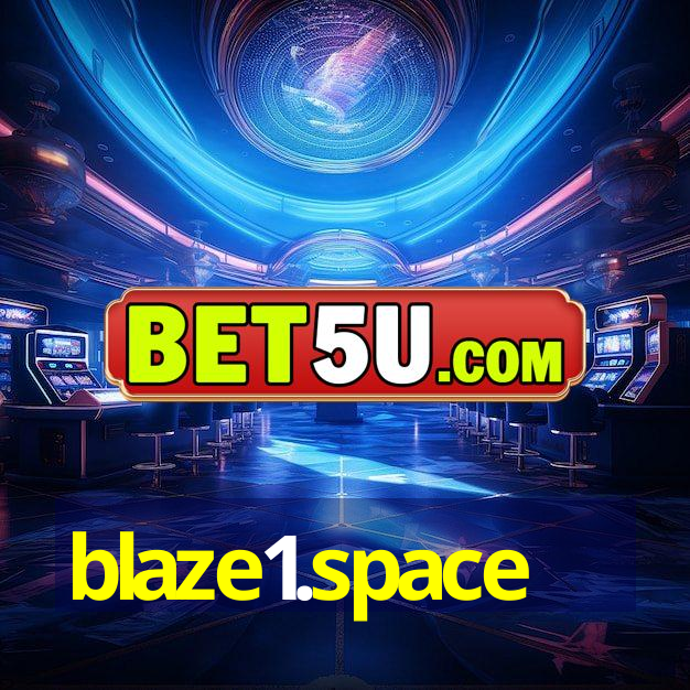 blaze1.space