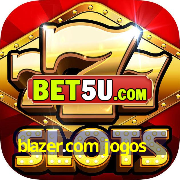 blazer.com jogos