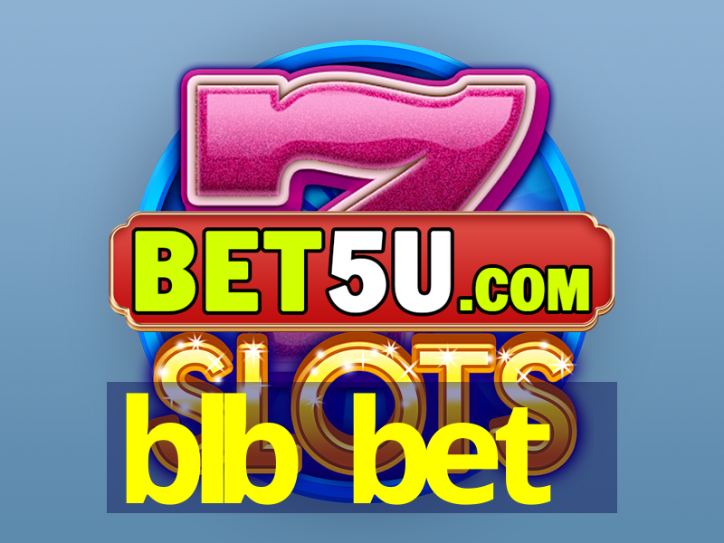 blb bet