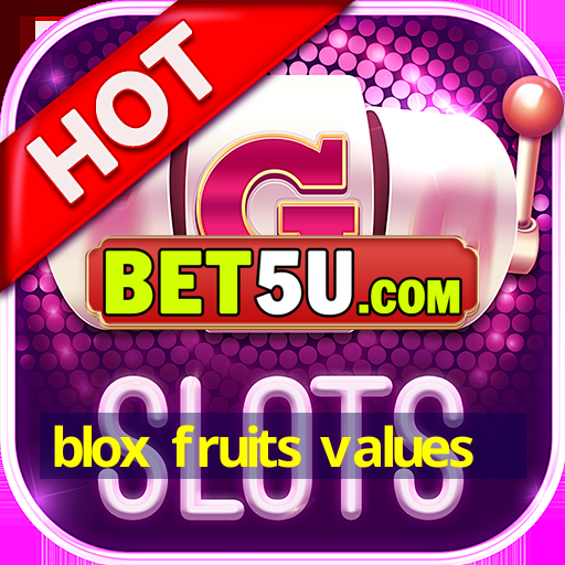 blox fruits values