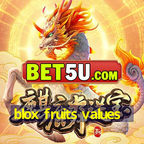 blox fruits values