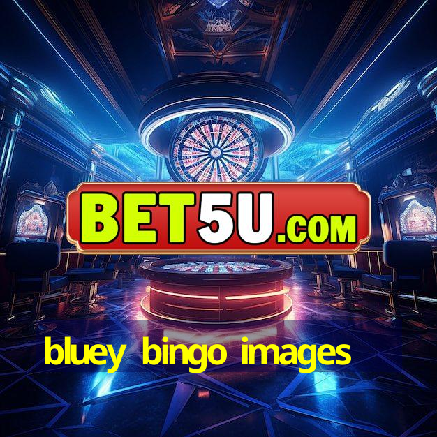 bluey bingo images