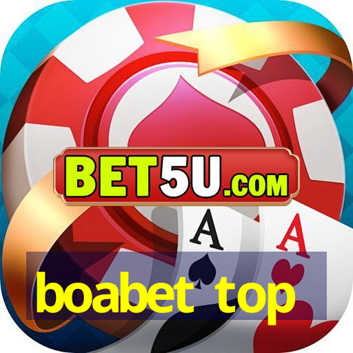 boabet top