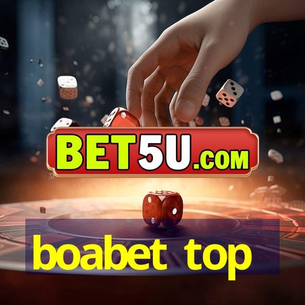 boabet top