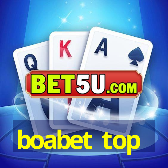 boabet top