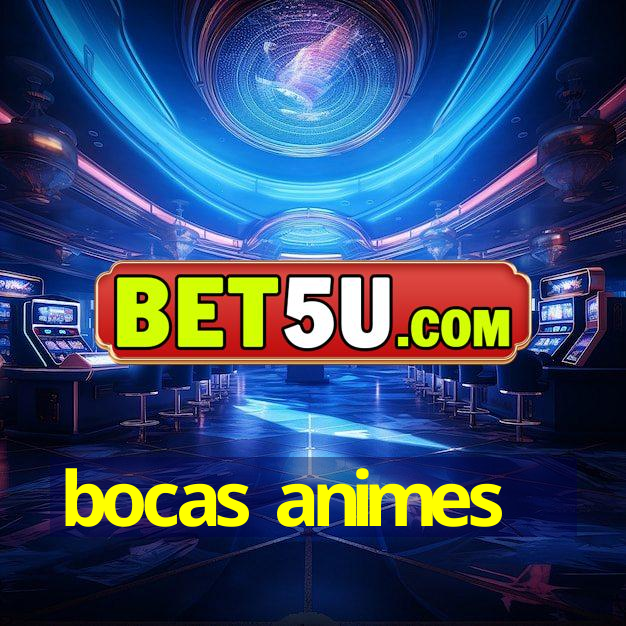 bocas animes