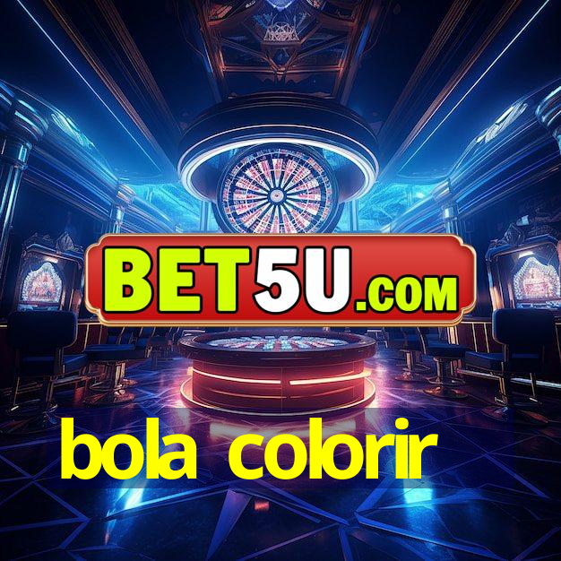 bola colorir