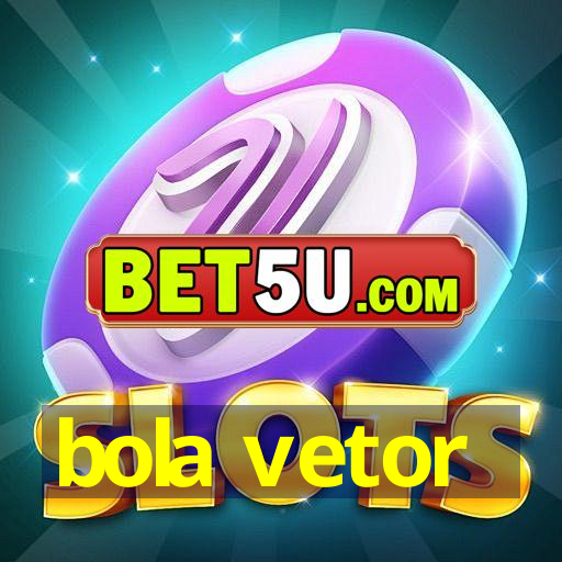 bola vetor