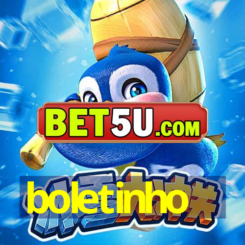 boletinho