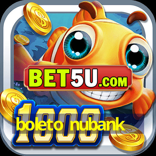 boleto nubank