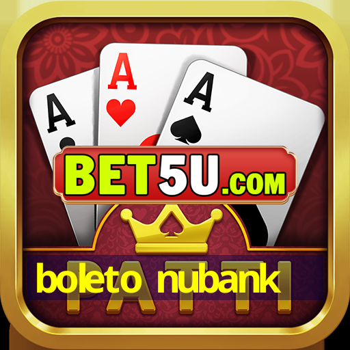 boleto nubank