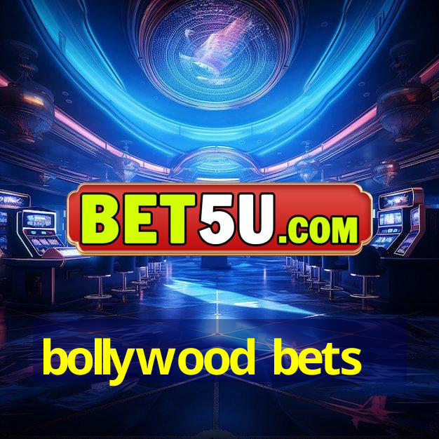 bollywood bets