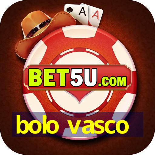 bolo vasco