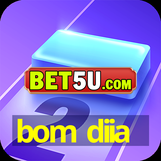 bom diia