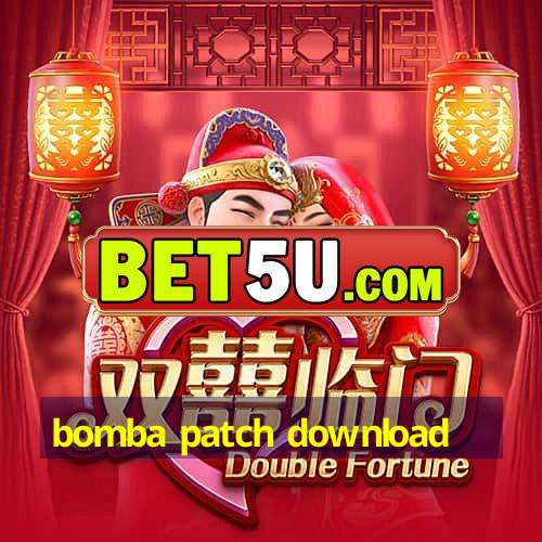 bomba patch download