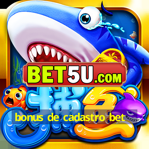 bonus de cadastro bet