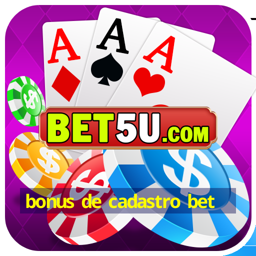 bonus de cadastro bet