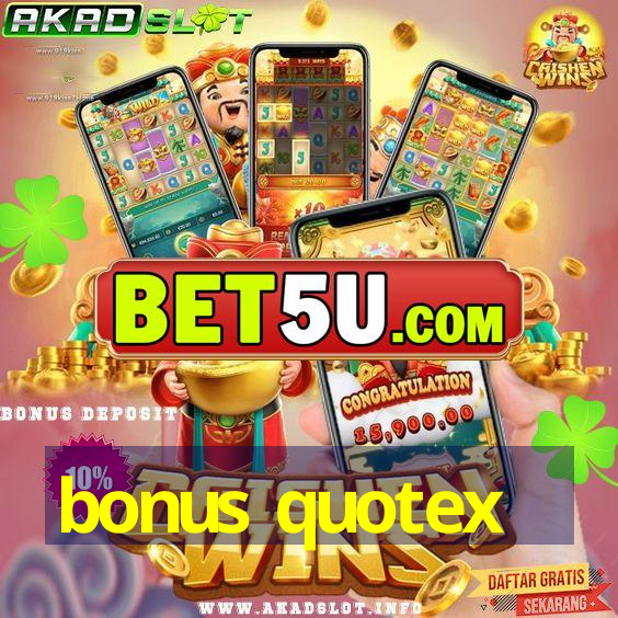 bonus quotex