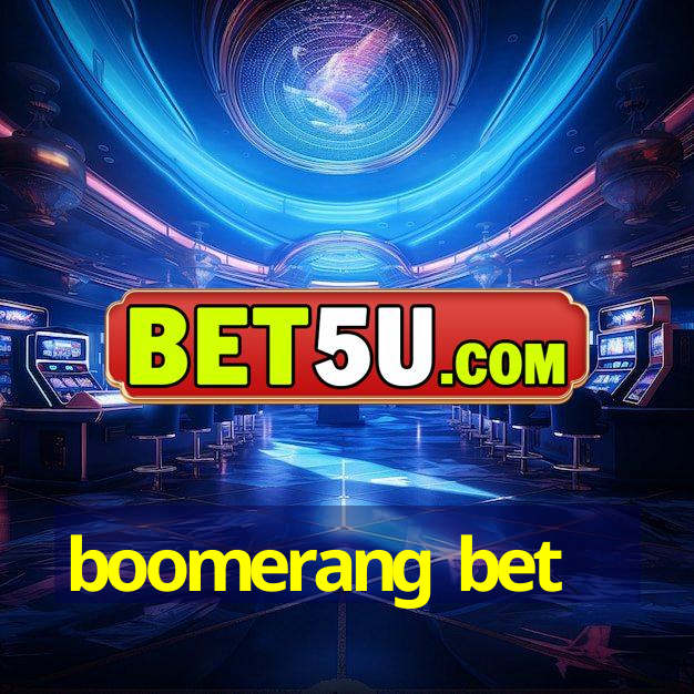 boomerang bet