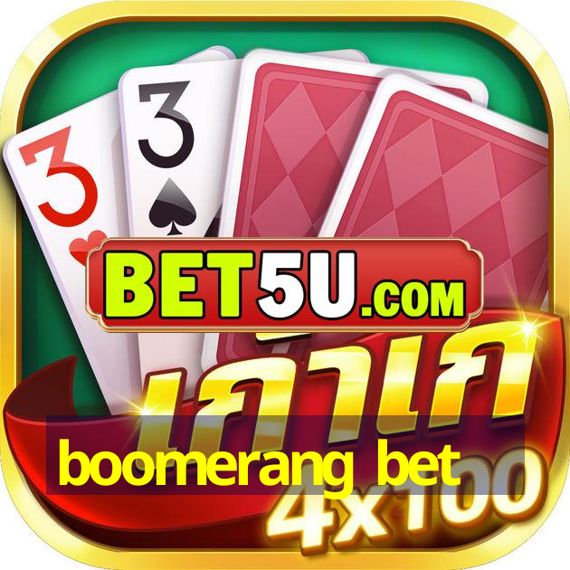 boomerang bet