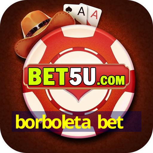 borboleta bet