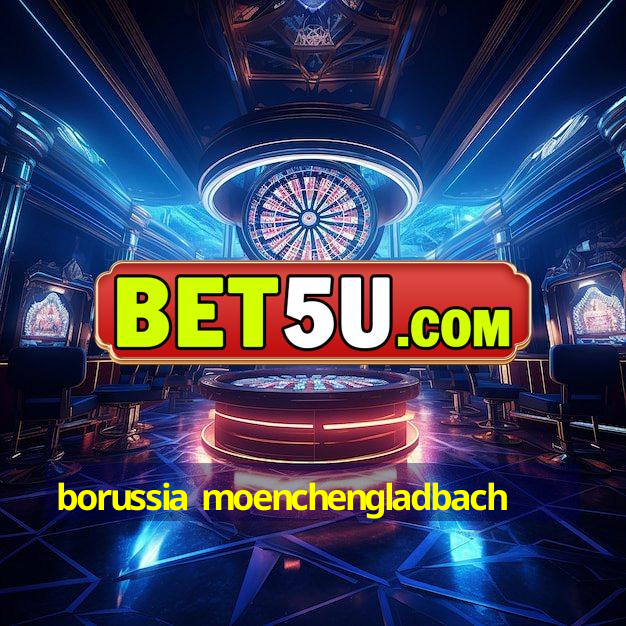 borussia moenchengladbach