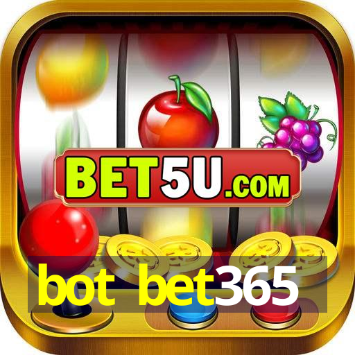 bot bet365