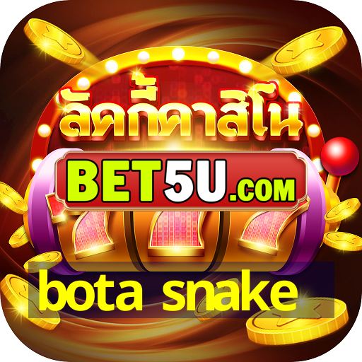 bota snake