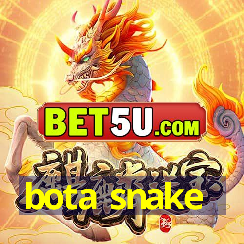 bota snake