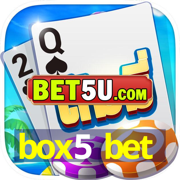 box5 bet