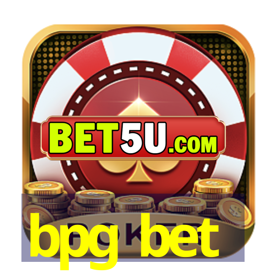 bpg bet