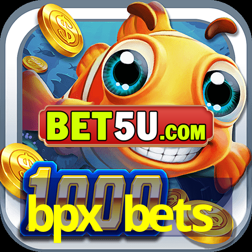 bpx bets