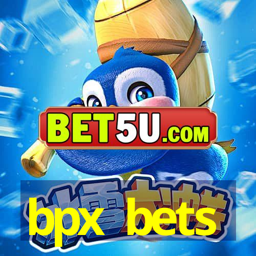 bpx bets