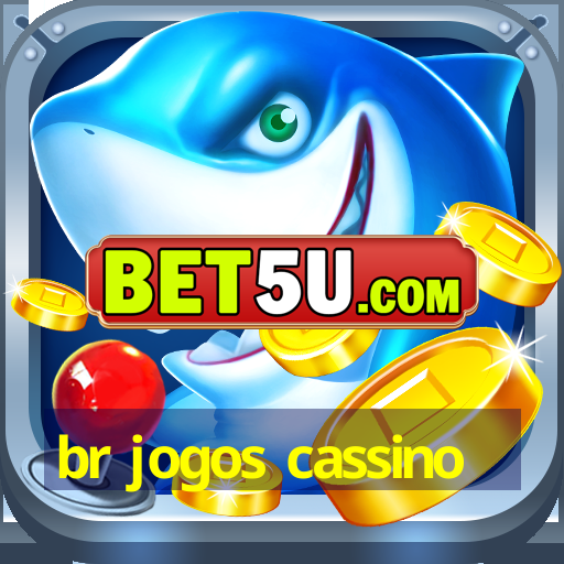 br jogos cassino