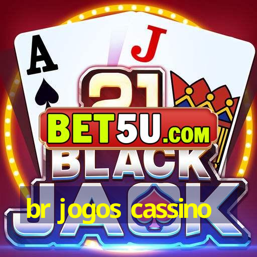 br jogos cassino