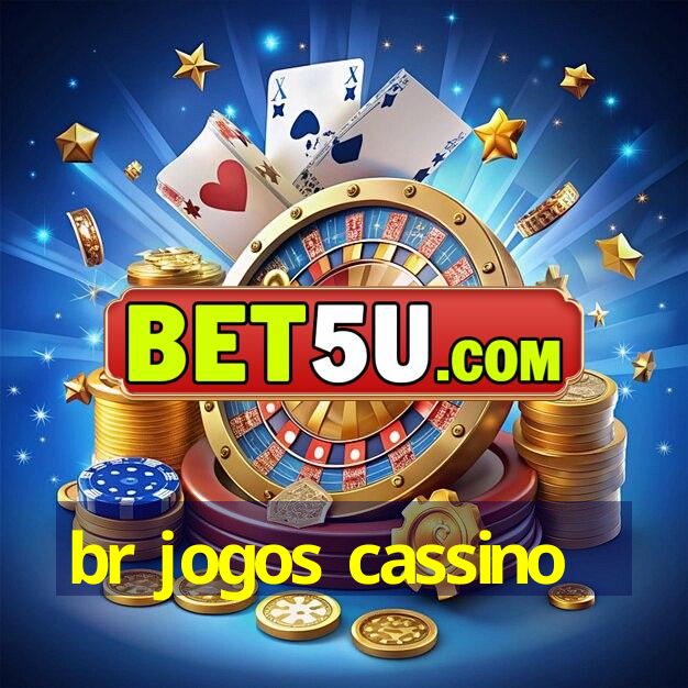 br jogos cassino