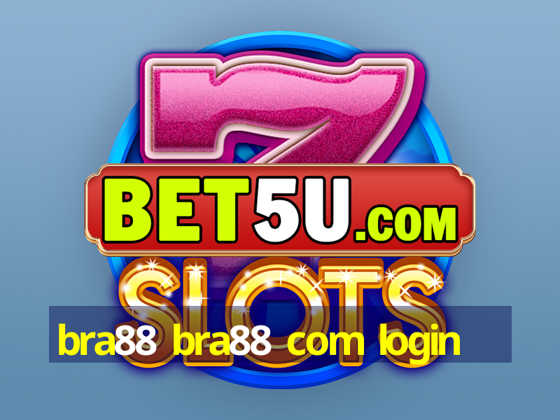 bra88 bra88 com login