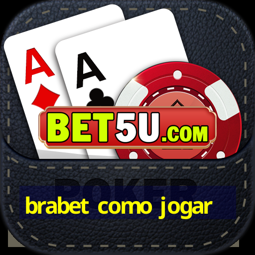 brabet como jogar