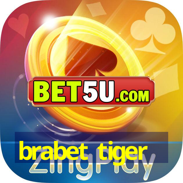 brabet tiger