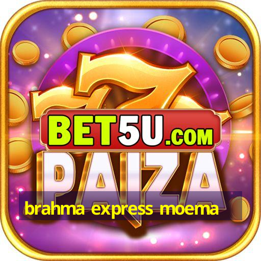 brahma express moema