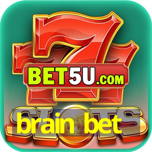 brain bet