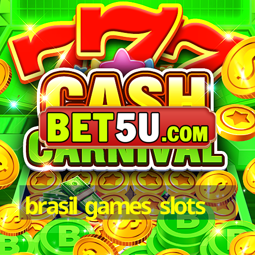 brasil games slots