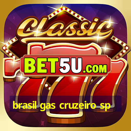 brasil gas cruzeiro sp